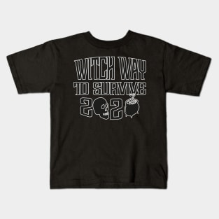 Witch Way to Survive Kids T-Shirt